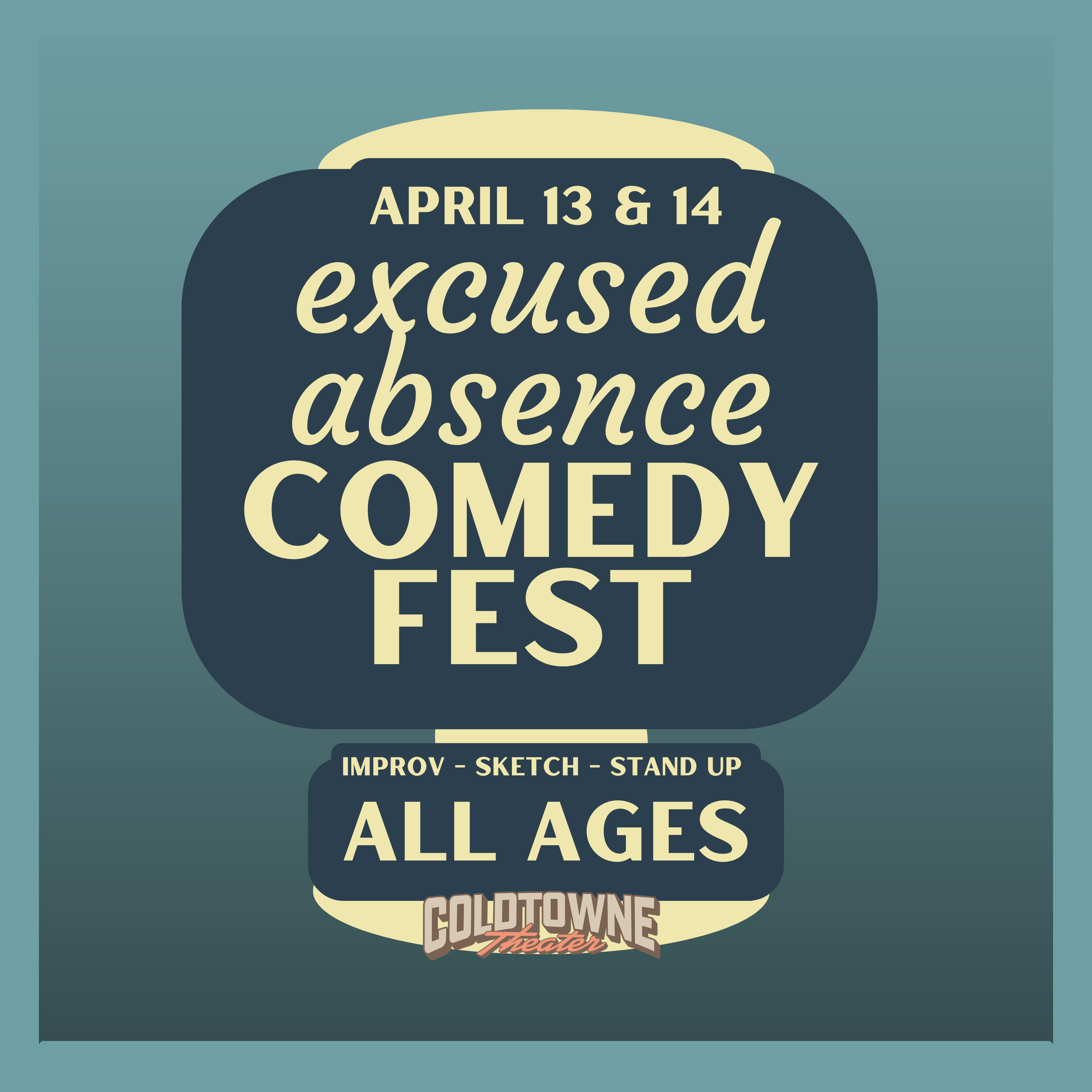 Excused Absence Comedy Festival